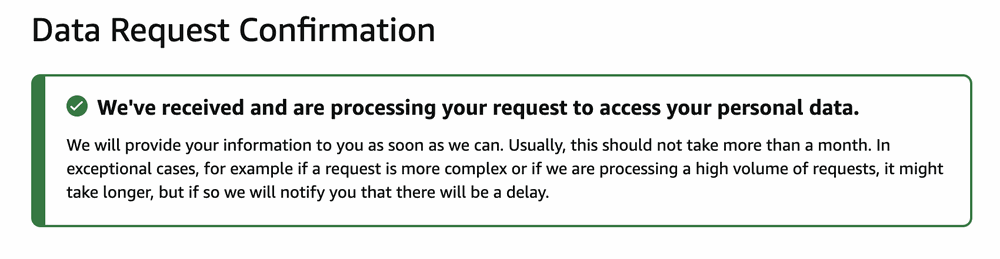 Amazon's Data Request Confirmation page confirming the request is being processed